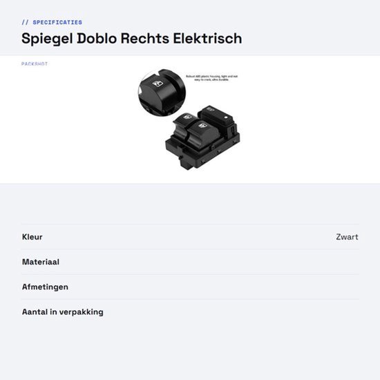 Spiegel Doblo Rechts - Elektrisch Vensterschalterknopf - Hoogwaardige Vervangingsonderdeel - 9 x 7 x 5 cm - Geschikt voor Freightliner Co... - Image 2