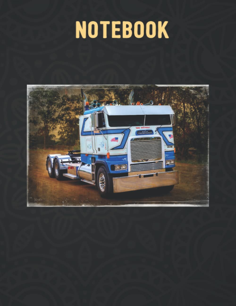 Notebook: White Freightliners Size 8.5''x11'' and 140 Pages
