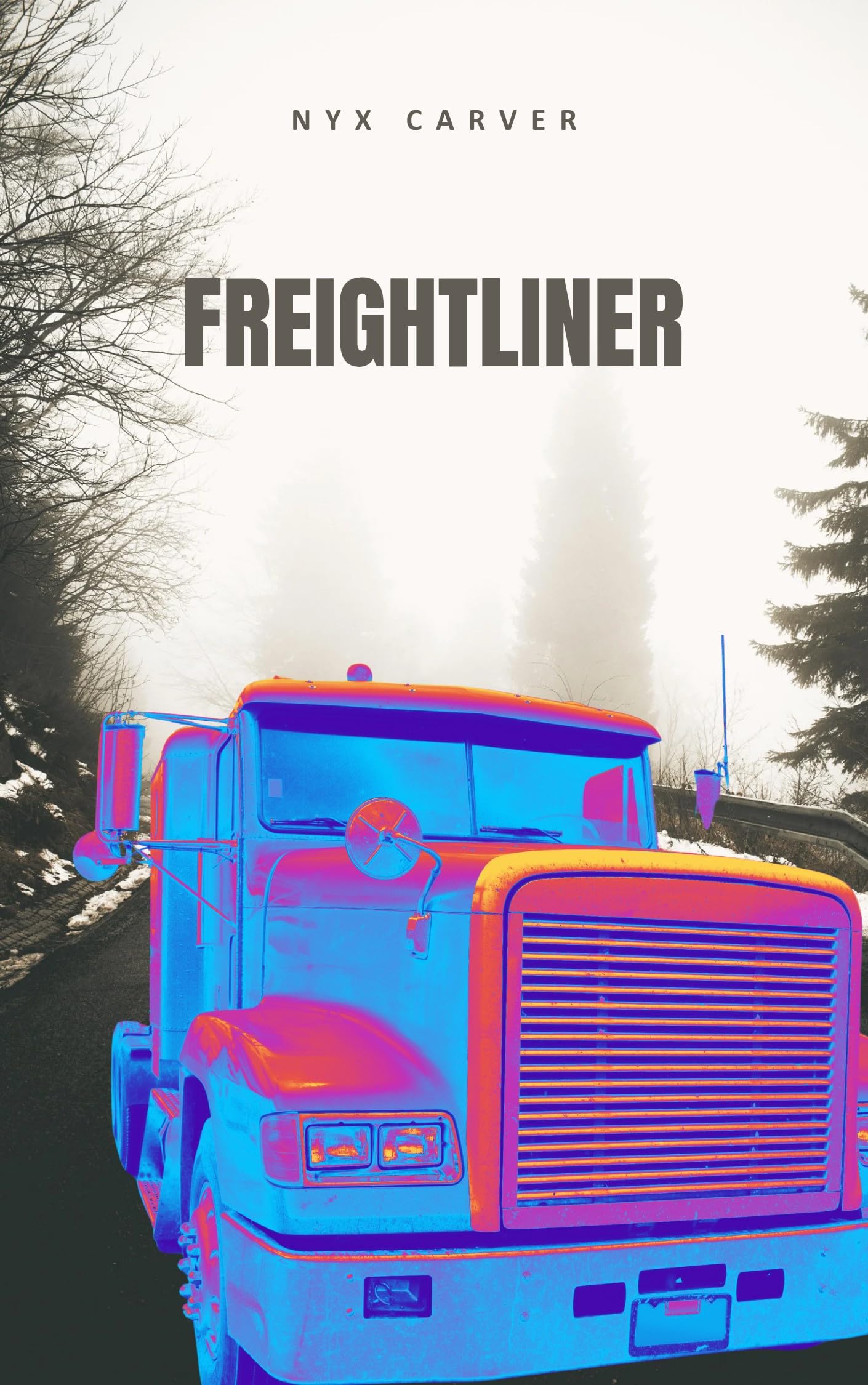 Freightliner (English Edition)